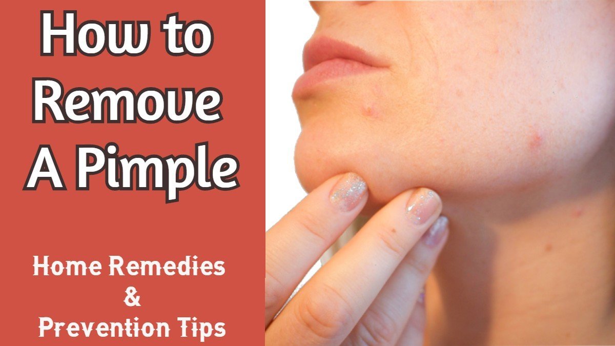 You are currently viewing How to Remove a Pimple | 6 Effective Ways to Get Rid of Pimples